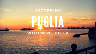 Puglia: Uncorking Primitivo Wine Between Two Seas (VIDEO)